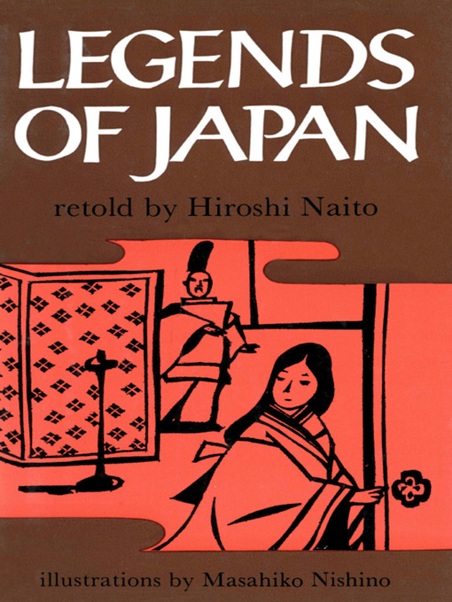 Title details for Legends of Japan by Hiroshi Naito - Wait list